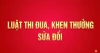 📢 NHỮNG NỘI DUNG TRỌNG TÂM CỦA LUẬT THI ĐUA, KHEN THƯỞNG